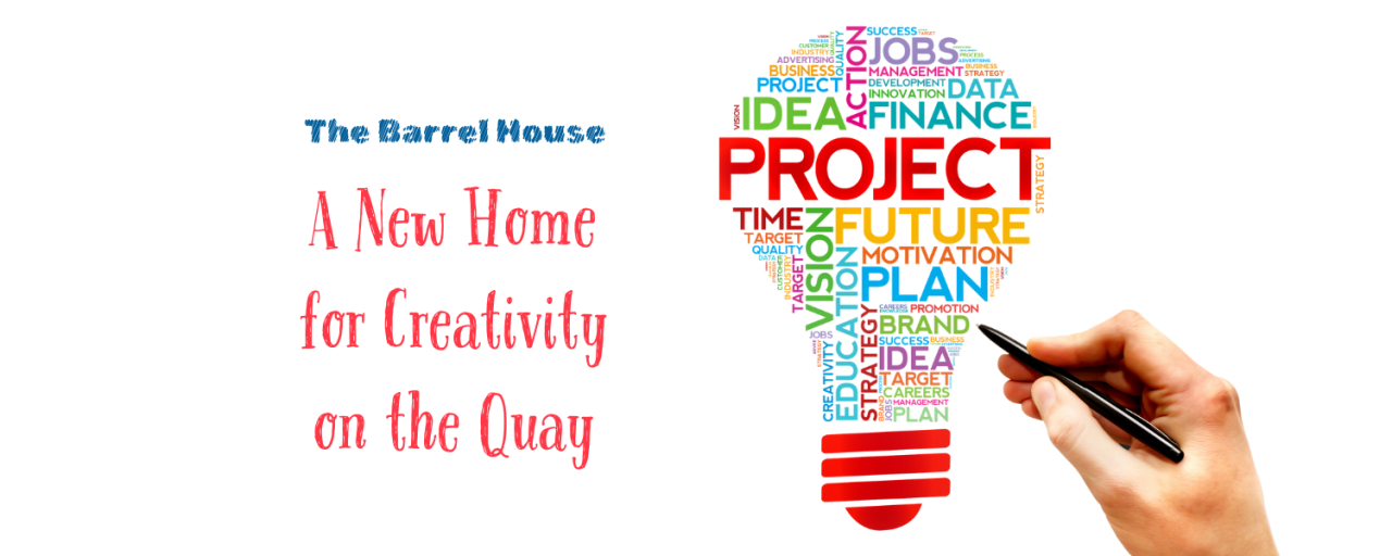 The Barrel House Project: A New Home for Creativity on the Quay